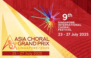 9th SICF 2025 and the 4th ACGP – Singapore International Choral